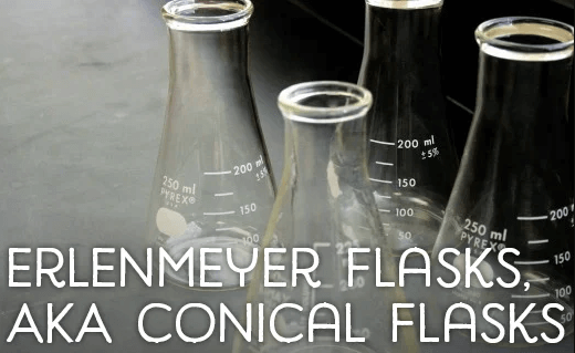 Conical flasks