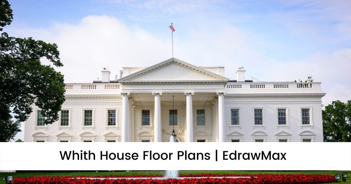 https://images.edrawsoft.com/articles/white-house-floor-plan/white-house-floor-plan-share.jpg