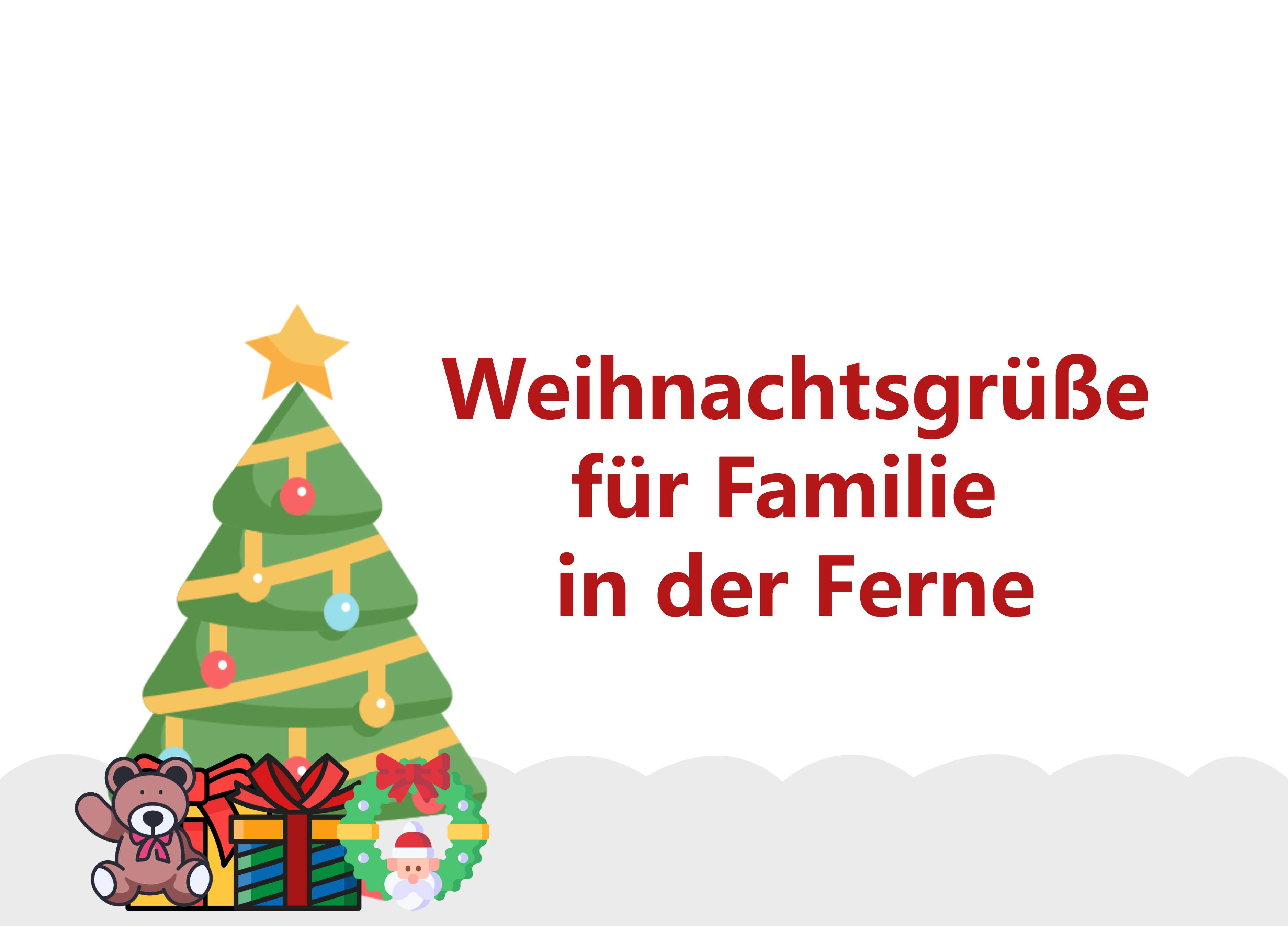 Weihnachtskarte mit Weihnachtsgrüßen für Familie in der Ferne