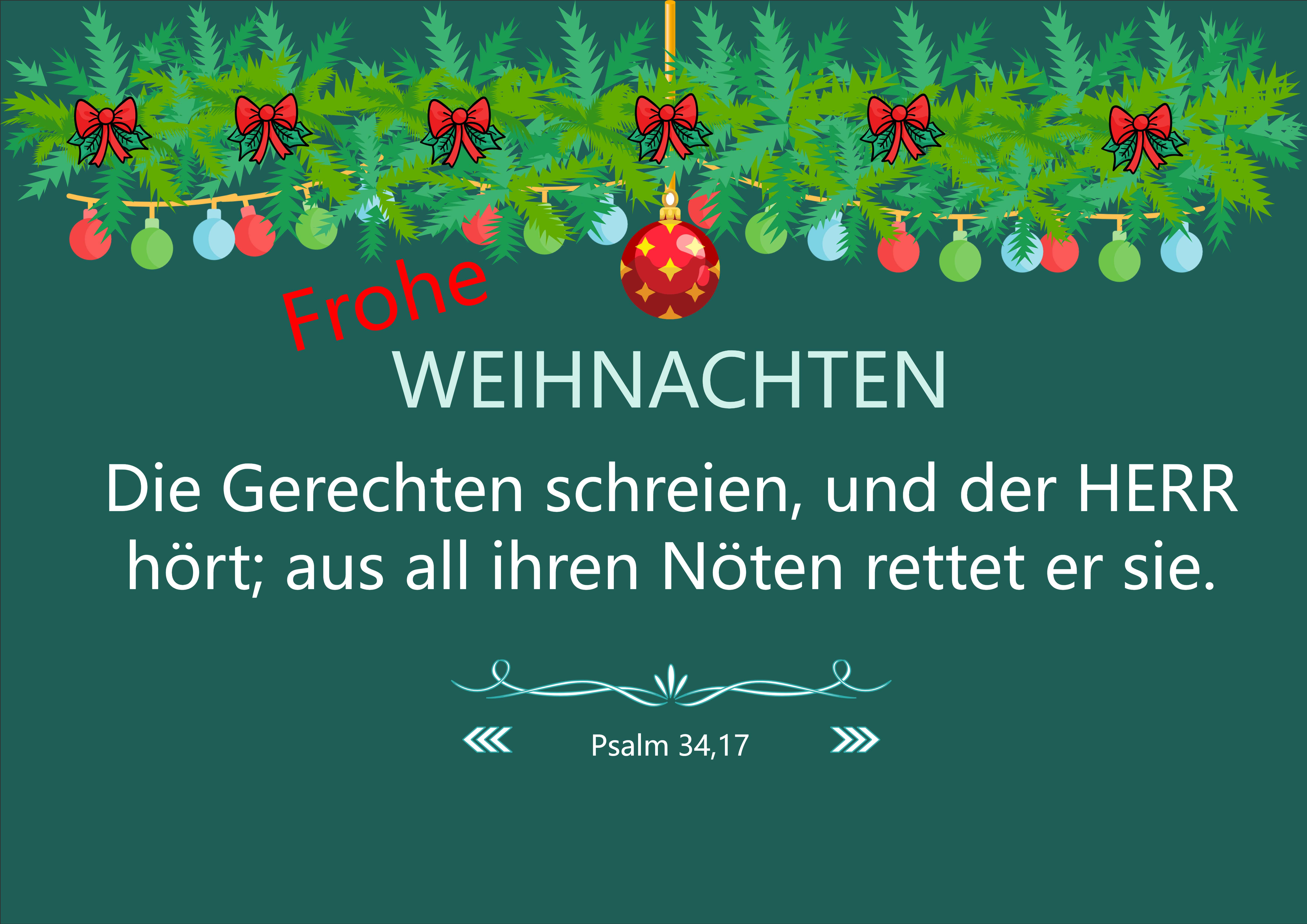Weihnachtskarte mit Tannengirlande, Aufschrift Frohe Weihnachten und Psalm 34 17