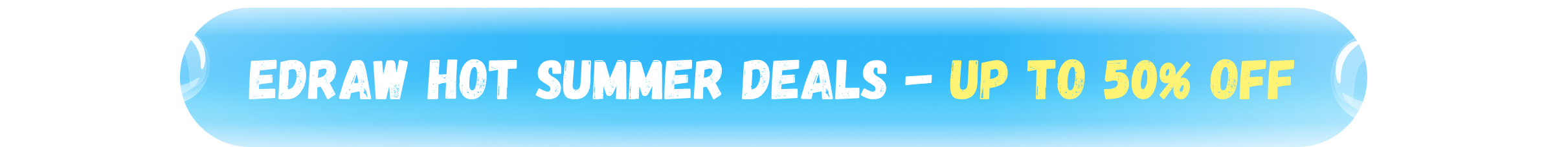 Edraw Hot Summer Deals - Up to 32% OFF